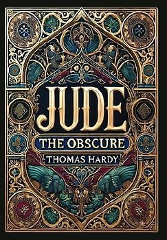 Jude the Obscure (Collector's Edition) (Laminated Hardback with Jacket)