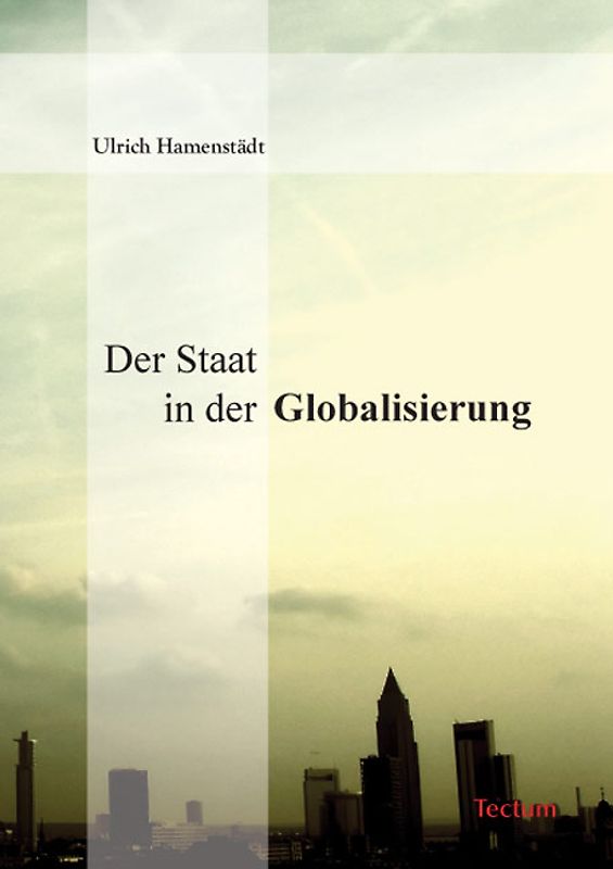 Der Staat in der Globalisierung