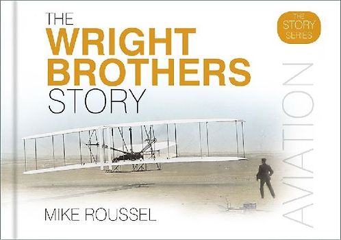 The Wright Brothers Story
