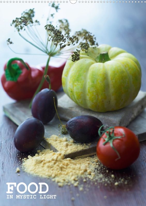 FOOD IN MYSTIC LIGHT (Posterbuch DIN A2 hoch)