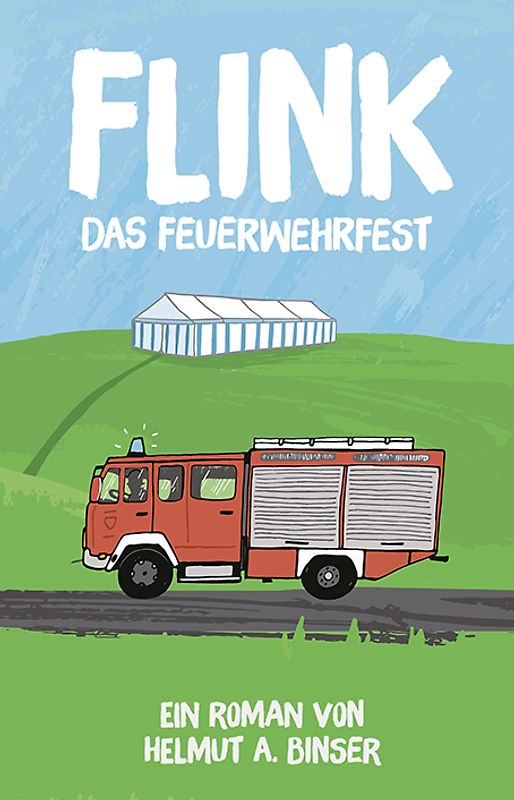 FLINK - Das Feuerwehrfest