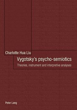 Vygotsky’s psycho-semiotics