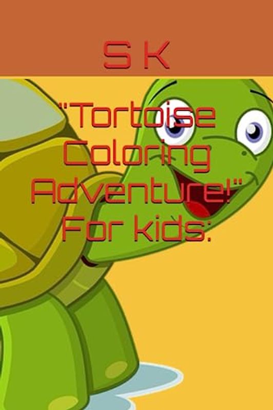 "Tortoise Coloring Adventure!" For kids: