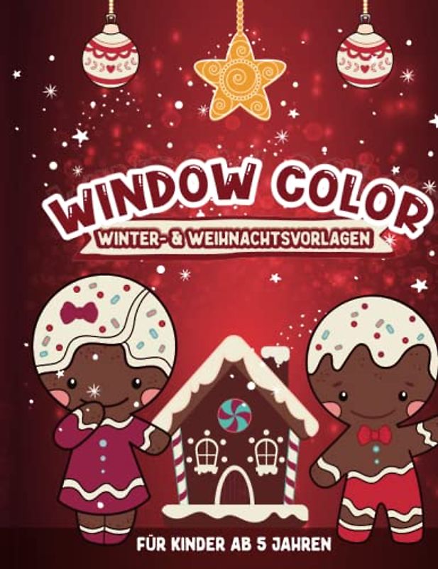 Window Color Vorlagen - Fensterbilder Winter & Weihnachten für Kinder ab 5: Kindgerechte abwechslungsreiche A4 Motive für Window Color | Ausmalbilder ... Öl transparente Bilder für Fenster gestalten.