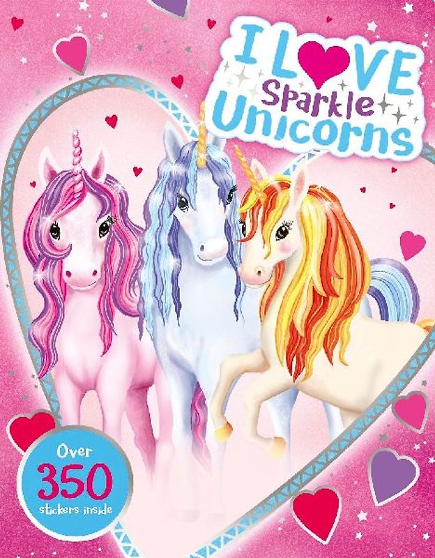 I Love Sparkle Unicorns! Activity Book