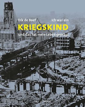 Ich war ein Kriegskind – und das hat mein Leben geprägt
