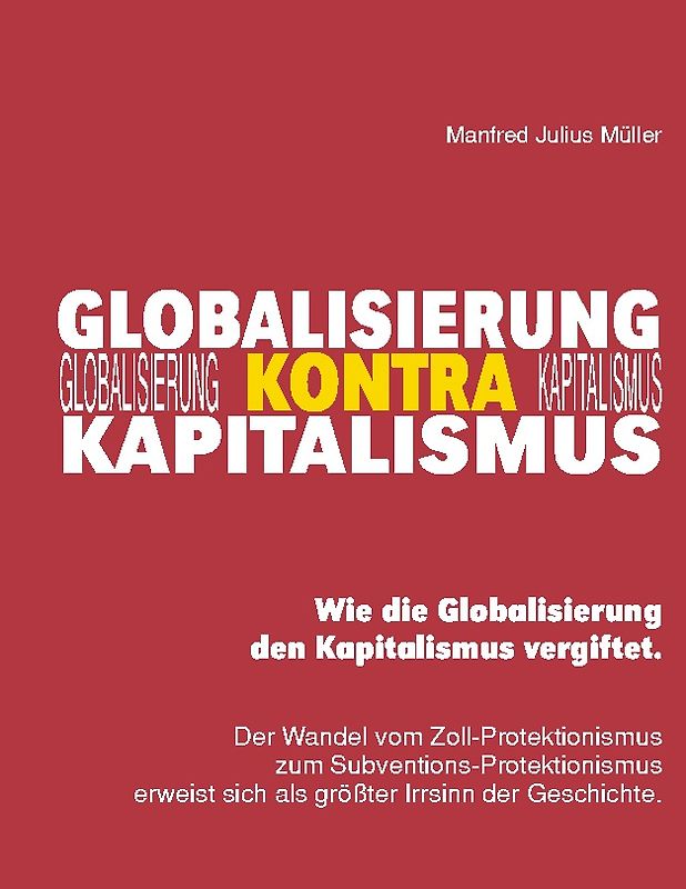 Globalisierung kontra Kapitalismus