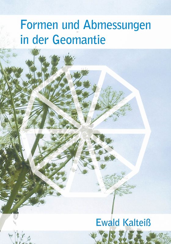 Formen und Abmessungen in der Geomantie