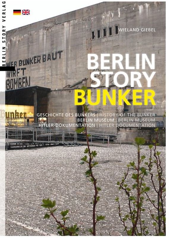 Berlin Story Bunker