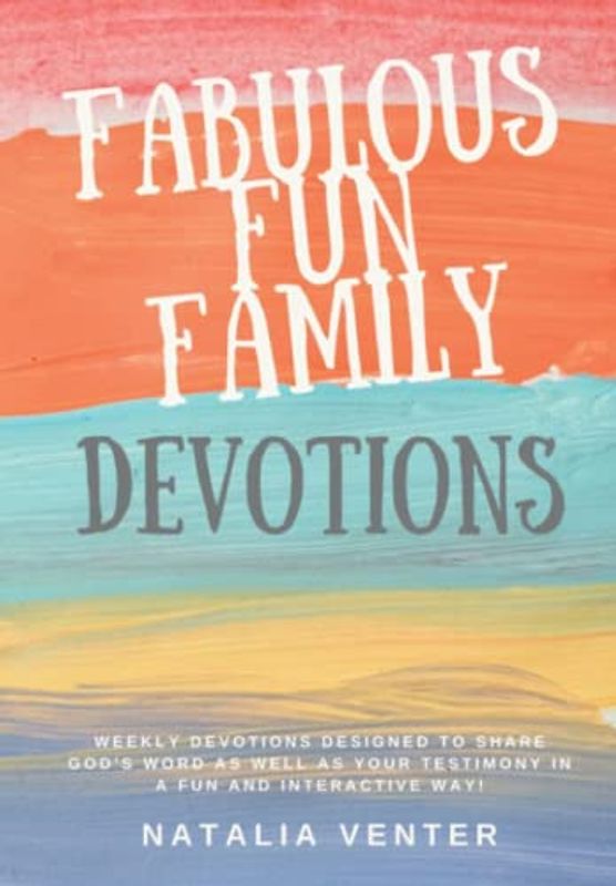 Fabulous fun family devotionals
