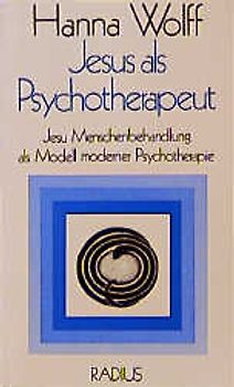 Jesus als Psychotherapeut