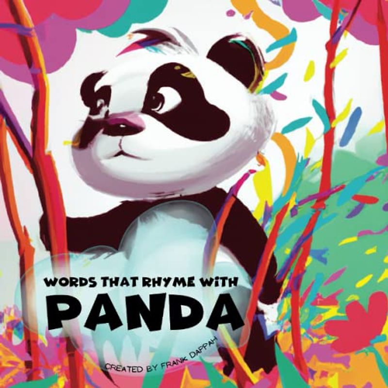 Words That Rhyme With Panda: A Fun and Playful Book of Rhymes for Kids