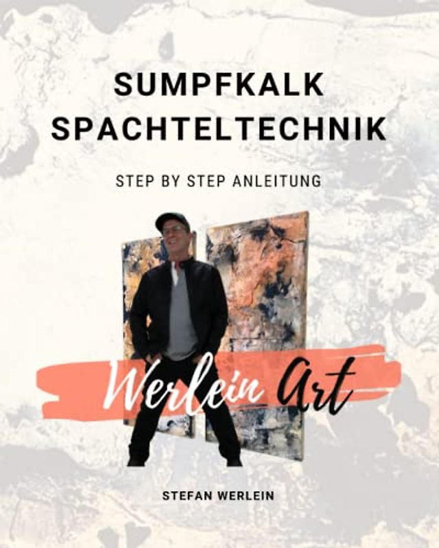 Sumpfkalk Spachteltechnik: Step by Step Anleitung