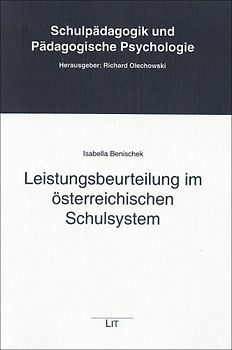 Leistungsbeurteilung im österreichischen Schulsystem