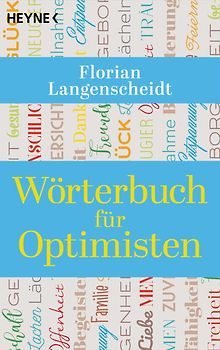 Das kleine Wörterbuch für Optimist*innen