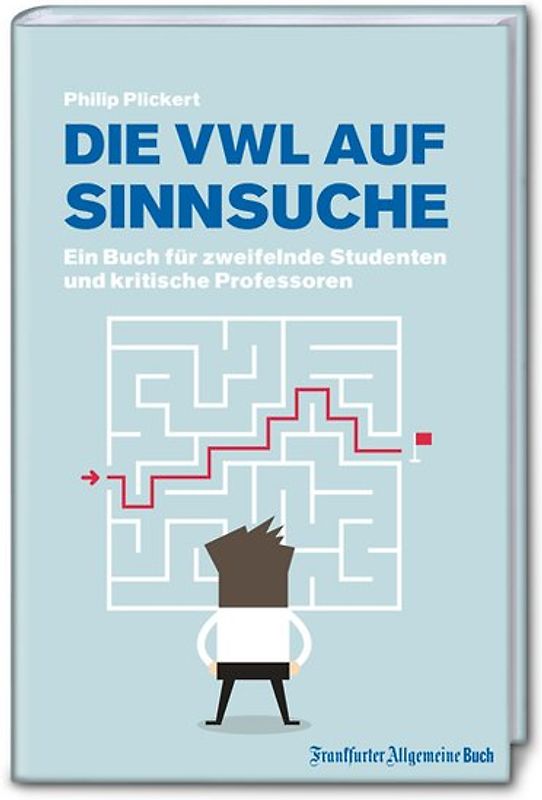 Die VWL auf Sinnsuche