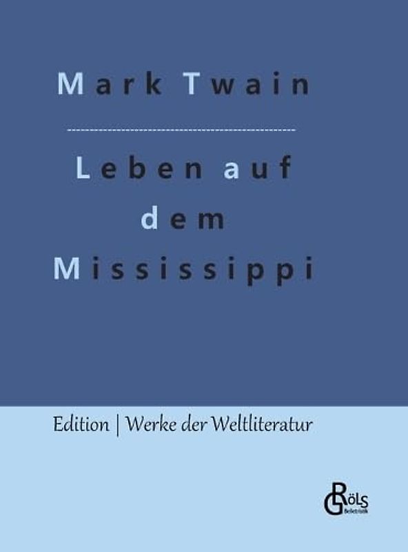 Leben auf dem Mississippi