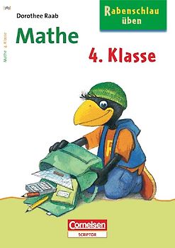 Dorothee Raab - Rabenschlau üben / 4. Schuljahr - Mathe