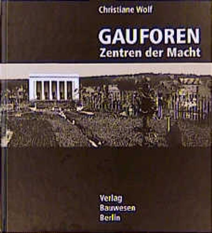 Gauforen - Zentren der Macht