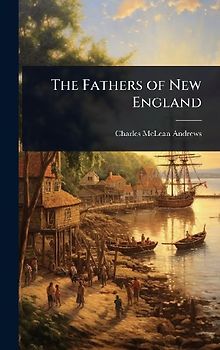The Fathers of New England