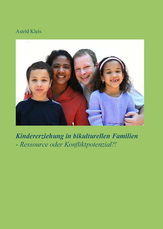 Kindererziehung in bikulturellen Familien