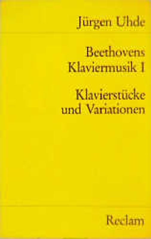 Beethovens Klaviermusik / Klavierstücke und Variationen