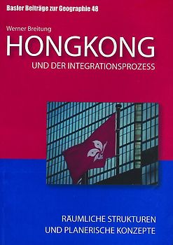 Hongkong und der Integrationsprozess