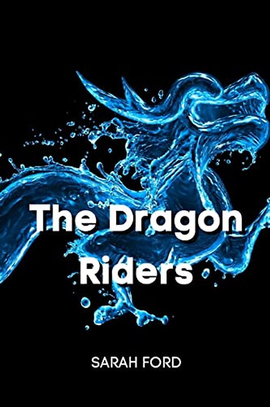The Dragon Riders