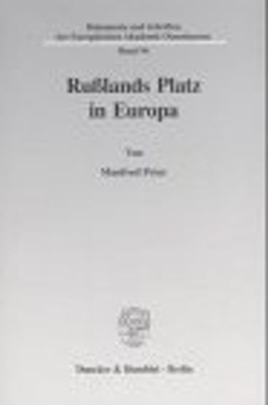 Rußlands Platz in Europa.