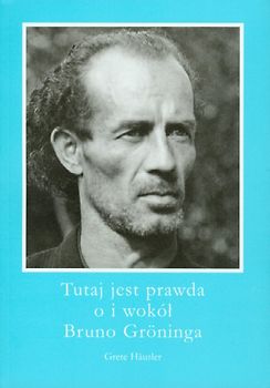 Hier ist die Wahrheit an und um Bruno Gröning
