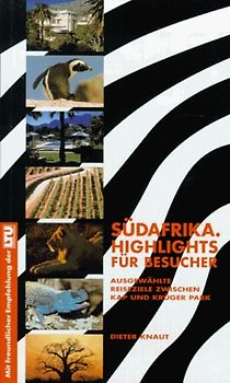 Südafrika Highlights für Besucher
