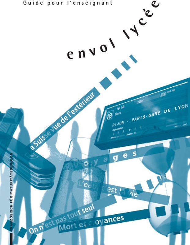 envol lycée / Guide pour l'enseignant, Kommentar