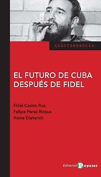 El futuro de Cuba después de Fidel