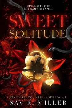 Sweet Solitude (King's Trace Antiheroes, Band 2)