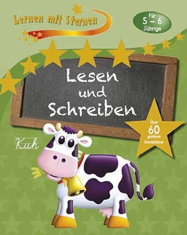 Lernen mit Sternen - Lesen und Schreiben für 5- bis 6-Jährige