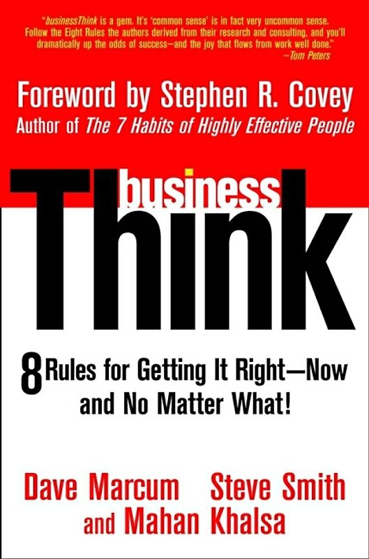 businessThink. Rules for Getting It Right - Now and No Matter What!