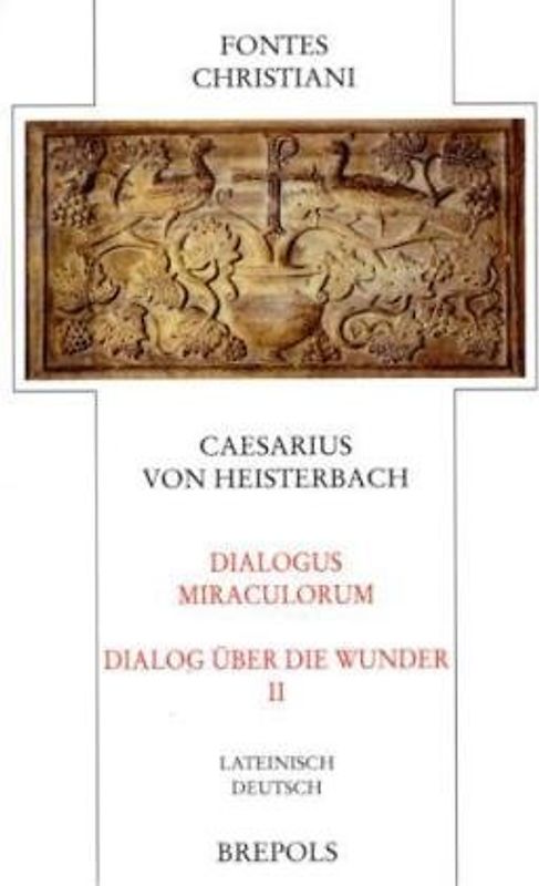 FC 86-2 Dialogus Miraculorum - Dialog über die Wunder