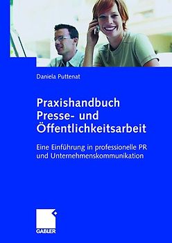 Praxishandbuch Presse- und Öffentlichkeitsarbeit