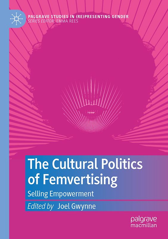 The Cultural Politics of Femvertising
