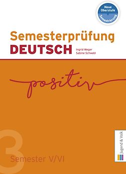 Semesterprüfung DEUTSCH 3
