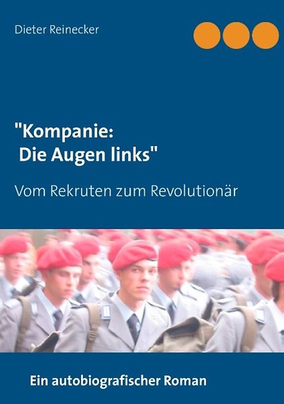 "Kompanie: Die Augen links"