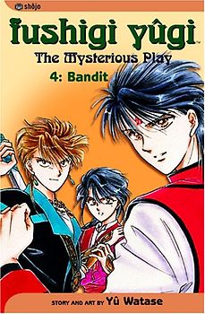 Fushigi Yûgi, Vol. 4: Bandit (Fushigi Yugi, Band 4)