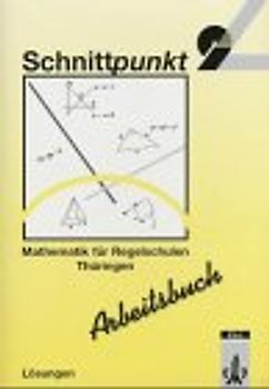 Schnittpunkt - Ausgabe für Regelschulen in Thüringen / Schülerband 9