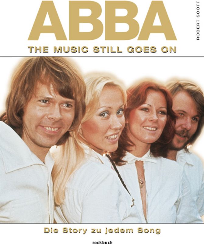 ABBA. The Music Still Goes On