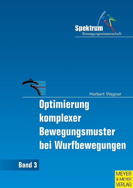 Optimierung komplexer Bewegungsmuster bei Wurfbewegungen