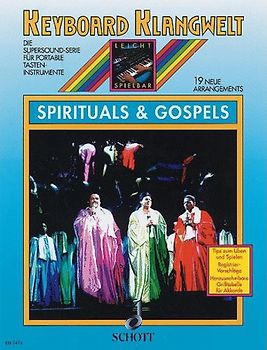 Spirituals & Gospels. 19 neue Arrangements. Keyboard.