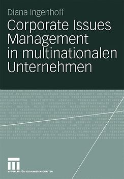 Corporate Issues Management in multinationalen Unternehmen