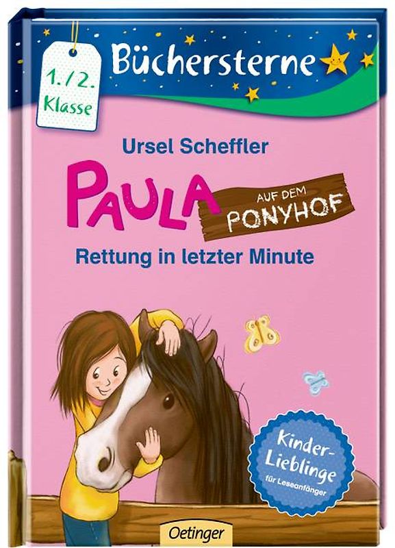 Paula auf dem Ponyhof. Rettung in letzter Minute