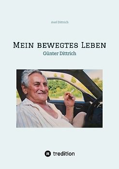 Mein bewegtes Leben