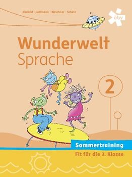 Wunderwelt Sprache 2, Arbeitsheft Sommertraining